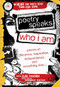 Poetry Speaks Who I Am (Poems of Discovery, Inspiration, Independence, and Everything Else) by Elise Paschen, Dominique Raccah, 9781402210747
