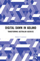 Digital Dawn in Adland (Transforming Australian Agencies) - 9781032016634 by Robert Crawford, 9781032016634