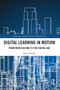 Digital Learning in Motion (From Book Culture to the Digital Age) - 9780367619411 by David Kergel, 9780367619411