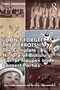 “Don't Forget The Pierrots!'' The Complete History of British Pierrot Troupes & Concert Parties by Tony Lidington, 9780367489182