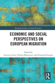 Economic and Social Perspectives on European Migration - 9780367493653 by Francesca Fauri, Debora Mantovani, Donatella Strangio, 9780367493653