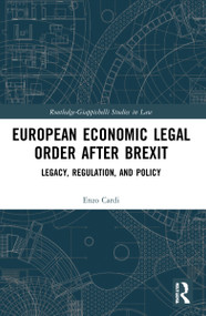 European Economic Legal Order After Brexit (Legacy, Regulation, and Policy) - 9781032055404 by Enzo Cardi, 9781032055404
