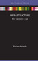 Infrastructure (New Trajectories in Law) by Mariana Valverde, 9781032185262