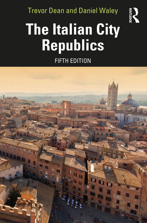 The Italian City-Republics - 9780367673253 by Trevor Dean, Daniel Waley, 9780367673253