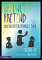 It's Only Pretend (A Helicopter Stories Tale) by Trisha Lee, Amie Taylor, 9781032053837
