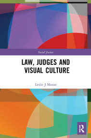 Law, Judges and Visual Culture - 9780367621674 by Leslie J Moran, 9780367621674