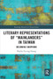 Literary Representations of “Mainlanders” in Taiwan (Becoming Sinophone) - 9780367648800 by Phyllis Yu-ting Huang, 9780367648800
