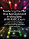 Mastering the PMI Risk Management Professional by Klaus Nielsen, 9781032302263