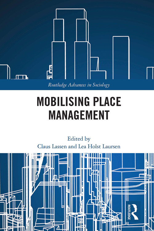 Mobilising Place Management - 9780367615161 by Claus Lassen, Lea Holst Laursen, 9780367615161