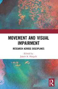 Movement and Visual Impairment (Research across Disciplines) - 9780367682392 by Justin A. Haegele, 9780367682392