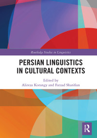Persian Linguistics in Cultural Contexts - 9780367559373 by Alireza Korangy, Farzad Sharifian, 9780367559373