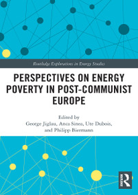 Perspectives on Energy Poverty in Post-Communist Europe - 9780367560683 by George Jiglau, Anca Sinea, Ute Dubois, Philipp Biermann, 9780367560683