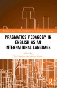 Pragmatics Pedagogy in English as an International Language - 9780367563295 by Zia Tajeddin, Minoo Alemi, 9780367563295