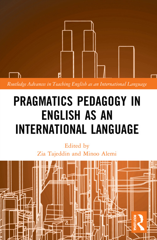 Pragmatics Pedagogy in English as an International Language - 9780367563295 by Zia Tajeddin, Minoo Alemi, 9780367563295