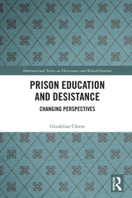 Prison Education and Desistance (Changing Perspectives) - 9780367694104 by Geraldine Cleere, 9780367694104