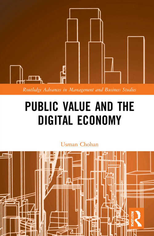 Public Value and the Digital Economy - 9780367673925 by Usman Chohan, 9780367673925