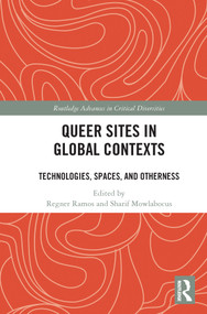Queer Sites in Global Contexts (Technologies, Spaces, and Otherness) - 9780367683320 by Regner Ramos, Sharif Mowlabocus, 9780367683320