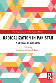 Radicalization in Pakistan (A Critical Perspective) - 9780367620912 by Muhammad Shoaib Pervez, 9780367620912