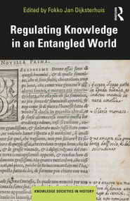 Regulating Knowledge in an Entangled World - 9780367233242 by Fokko Jan Dijksterhuis, 9780367233242
