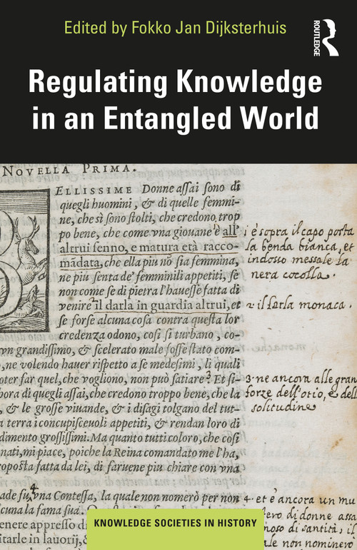 Regulating Knowledge in an Entangled World - 9780367233242 by Fokko Jan Dijksterhuis, 9780367233242