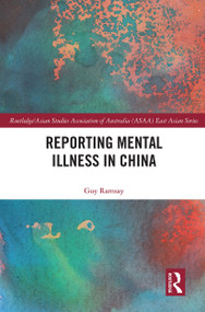 Reporting Mental Illness in China - 9780367549954 by Guy Ramsay, 9780367549954