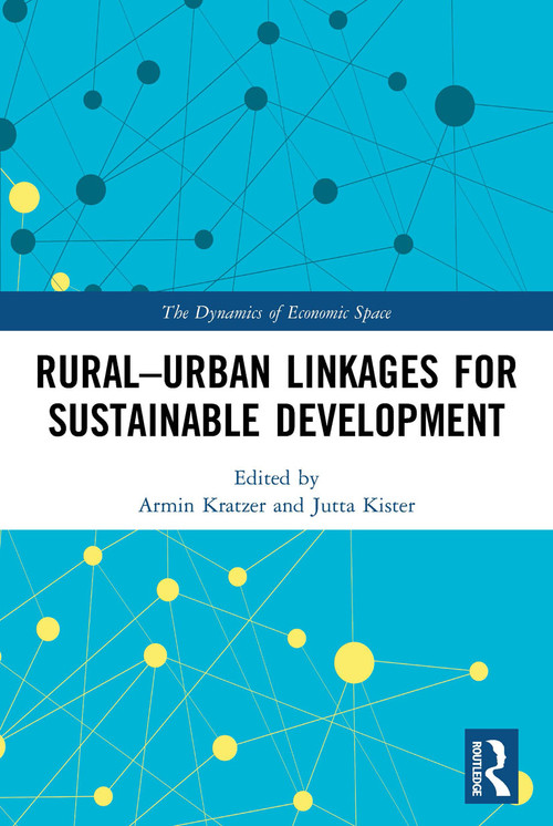 Rural-Urban Linkages for Sustainable Development - 9780367545932 by Armin Kratzer, Jutta Kister, 9780367545932