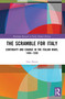 The Scramble for Italy (Continuity and Change in the Italian Wars, 1494-1559) - 9780367700607 by Idan Sherer, 9780367700607