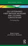 Self-Determined First Nations Museums and Colonial Contestation (The Keeping Place) by Robert Hudson, Shannon Woodcock, 9780367641771