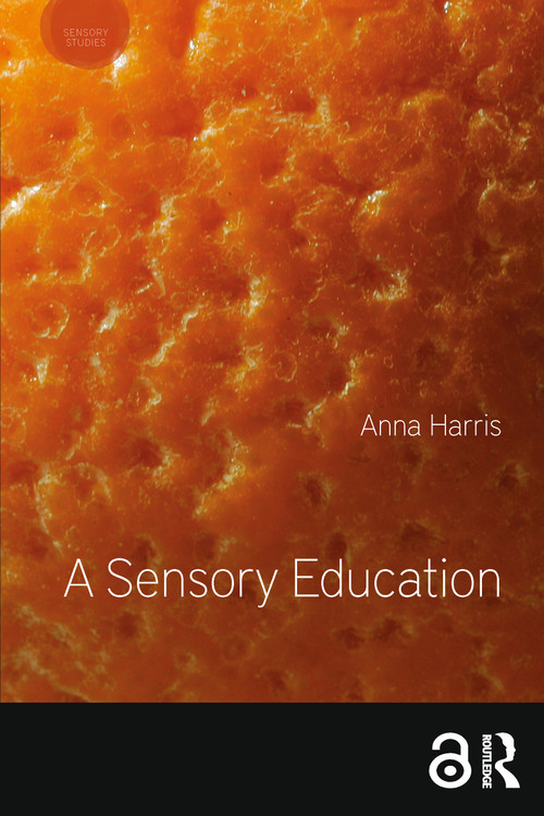 A Sensory Education - 9781350061651 by Anna Harris, 9781350061651