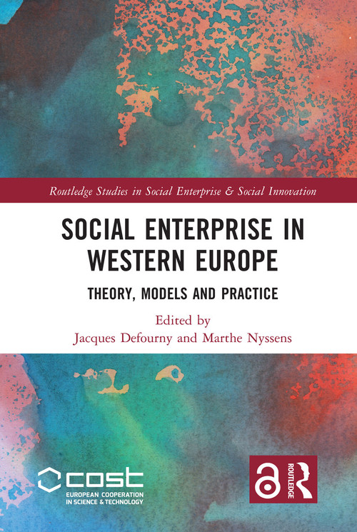 Social Enterprise in Western Europe (Theory, Models and Practice) - 9780367724313 by Jacques Defourny, Marthe Nyssens, 9780367724313