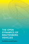 The Open Dynamics of Braitenberg Vehicles by Scott Hotton, Jeff Yoshimi, 9780262548199