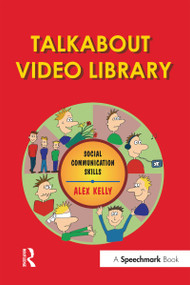 Talkabout Video Library (Social Communication Skills) by Alex Kelly, 9781032298900
