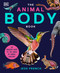 The Animal Body Book (An Insider's Guide to the World of Animal Anatomy) by Jess French, Jonathan Woodward, 9780744098198