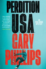 Perdition, U.S.A. by Gary Phillips, 9781641294416