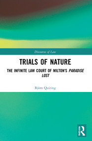 Trials of Nature (The Infinite Law Court of Milton's Paradise Lost) - 9780367653859 by Björn Quiring, 9780367653859