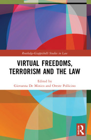 Virtual Freedoms, Terrorism and the Law - 9780367550172 by Giovanna De Minico, Oreste Pollicino, 9780367550172