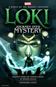 Loki: Journey Into Mystery prose novel - 9781803362564 by Katherine Locke, 9781803362564