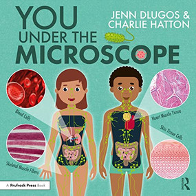 You Under the Microscope by Jenn Dlugos, Charlie Hatton, 9781032272818