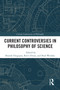 Current Controversies in Philosophy of Science - 9780367531171 by Shamik Dasgupta, Ravit Dotan, Brad Weslake, 9780367531171
