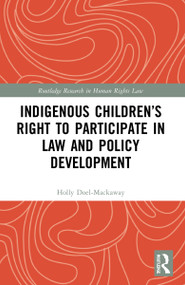 Indigenous Children's Right to Participate in Law and Policy Development - 9781032047966 by Holly Doel-Mackaway, 9781032047966