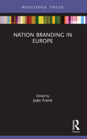 Nation Branding in Europe - 9780367540142 by João Freire, 9780367540142