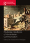 Routledge Handbook of Humanitarian Communication by Lilie Chouliaraki, Anne Vestergaard, 9781032081212