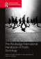 The Routledge International Handbook of Public Sociology by Leslie Hossfeld, E. Brooke Kelly, Cassius Hossfeld, 9780367518844