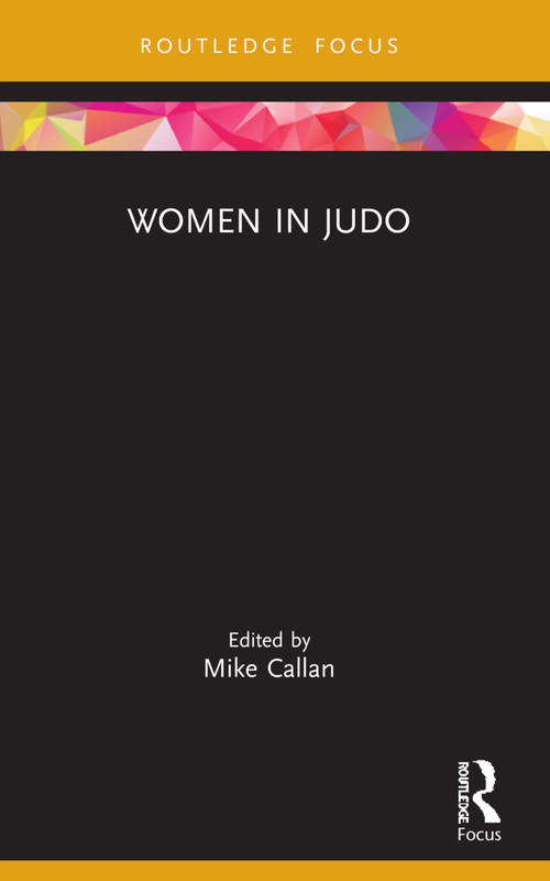 Women in Judo - 9781032188478 by Mike Callan, 9781032188478