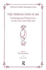 The Person Who Is Me (Contemporary Perspectives on the True and False) - 9781855751309 by Val Richards, 9781855751309