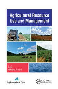Agricultural Resource Use and Management - 9781774632017 by Kimberly Etingoff, 9781774632017