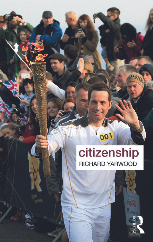 Citizenship - 9780415679640 by Richard Yarwood, 9780415679640