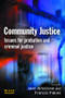 Community Justice - 9781843921288 by Jane Winstone, Francis Pakes, 9781843921288
