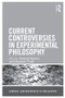 Current Controversies in Experimental Philosophy - 9780415519670 by Edouard Machery, Elizabeth O'Neill, 9780415519670