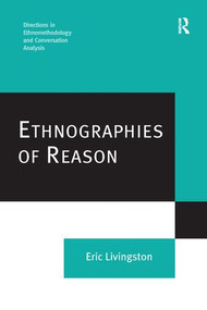 Ethnographies of Reason - 9781138269620 by Eric Livingston, 9781138269620